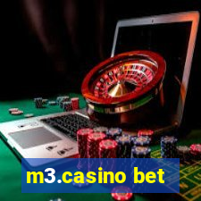 m3.casino bet